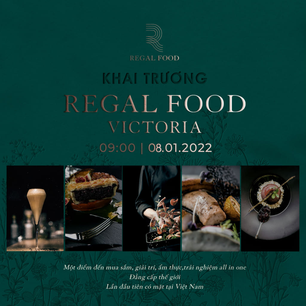 202112280710 Khai truong Regal Food 08012022