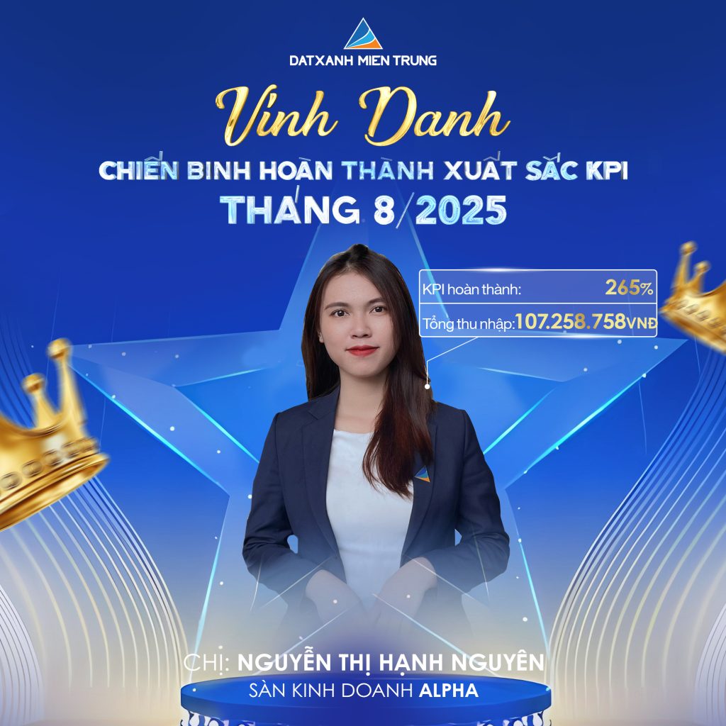 ĐẤT XANH MIỀN TRUNG: THÀNH TÍCH VỮNG - BẢN LĨNH VÀNG CỦA CÁC CHIẾN BINH THÁNG 8 5 202509030333 Hanh Nguyen